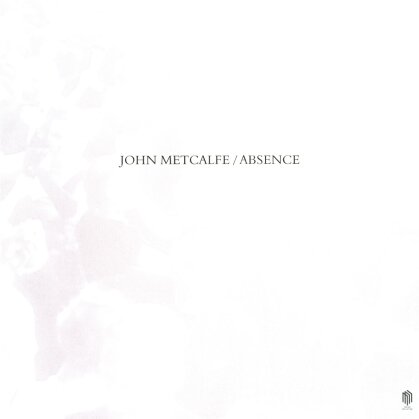 John Metcalfe & Rosie Doonan - Absence (LP)
