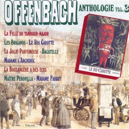Jacques Offenbach (1819-1880) - Anthologie Vol. 3