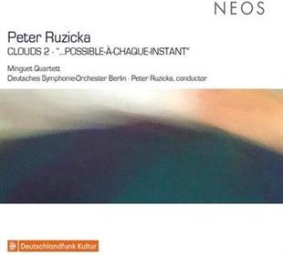 Minguet Quartett & Peter Ruzicka - Clouds 2 / String Quartet N