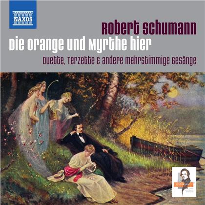 Robert Schumann (1810-1856) - Die Orange & Myrthe Hier (2 CDs)