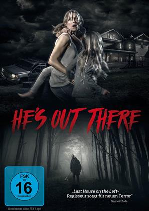 He's out there (2017)