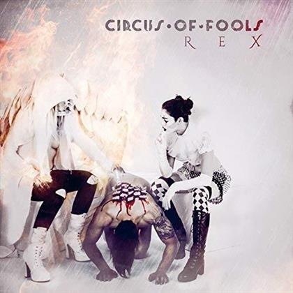 Circus Of Fools - REX