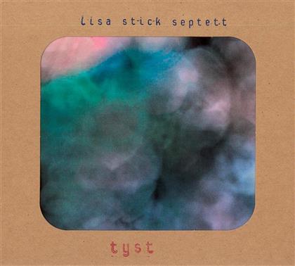 Lisa Stick - Tyst