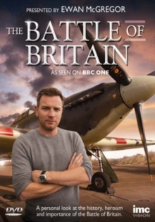 The Battle of Britain - Presented by Ewan McGregor (BBC)