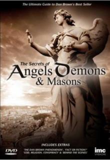 The Secrets of Angels, Demons & Masons
