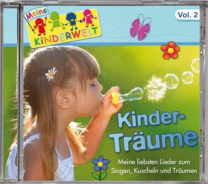 Kinder-Träume - Meine Kinderwelt Vol. 2