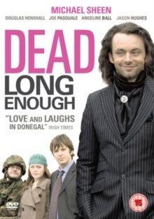 Dead Long Enough (2006)