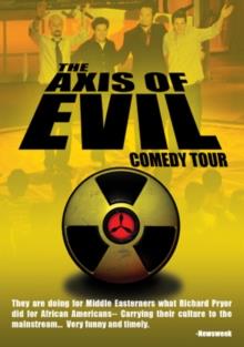 The Axis of Evil - Comedy Tour