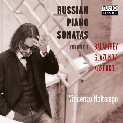 Mili Alexejewitsch Balakirew (1836-1910), Alexander Konstantinowitsch Glasunow (1865-1936), Viktor Kosenko (1896 - 1938) & Vincenzo Maltempo - Russian Piano Sonatas Vol. 1