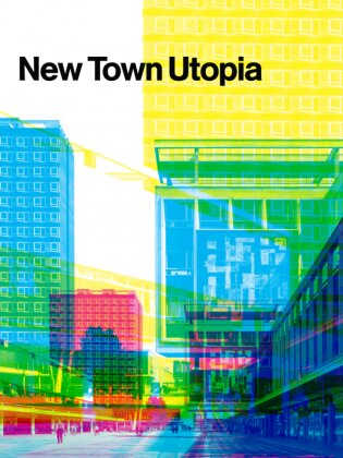 New Town Utopia (2017)