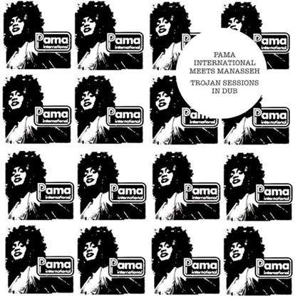 Pama International & Manasseh - Trojan Sessions In Dub