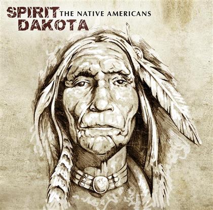 Spirit Dakota - Native americans (LP)