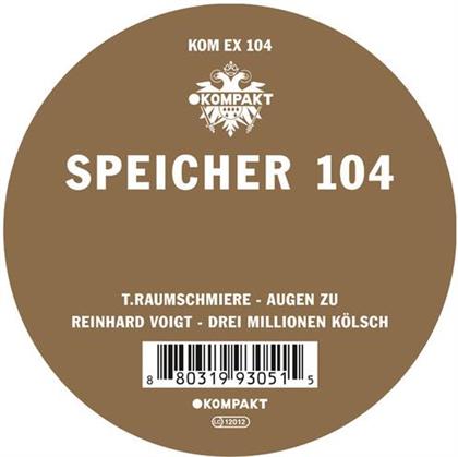 T Raumschmiere & Reinhard Voigt - Speicher 104 (12" Maxi)