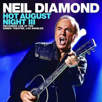 Neil Diamond - Hot August Night III (2 CDs + Blu-ray)