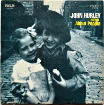 John Hurley - Sings About People (Limited Edition)