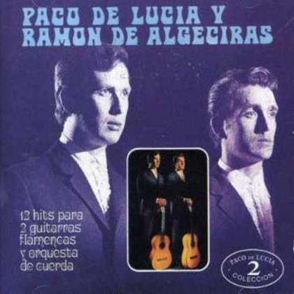 Paco De Lucia & Ramon De Algeciras - 12 Hits Para 2 Guitarras Flamencas