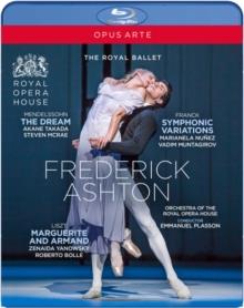 Royal Ballet, Orchestra of the Royal Opera House & Frederick Ashton - Mendelssohn / Franck / Liszt - The Dream, Symphonic Variations & Marguerite and Armand (Opus Arte)