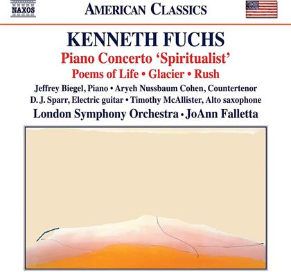 Kenneth Fuchs, JoAnn Falletta, Aryeh Nussbaum Cohen, Jeffrey Biegel & The London Symphony Orchestra - Spiritualist / Poems Of Life
