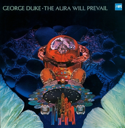 George Duke - Aura Will Prevail (2018 Release, LP)