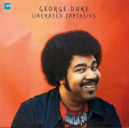George Duke - Liberated Fantasies (2018 Release, LP)