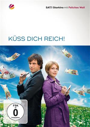 Küss Dich reich! (2010) (SAT.1 Starkino)