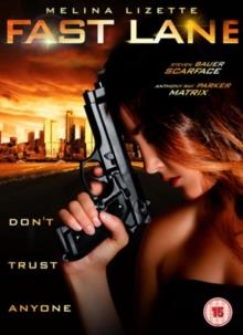 Fast Lane (2009)