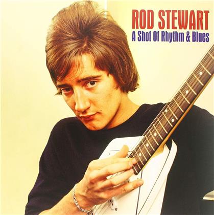 Rod Stewart - A Shot of Rhythm & Blues (LP)
