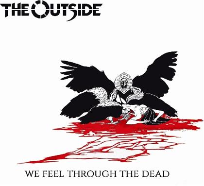 Outside - We Feel Through The Dead
