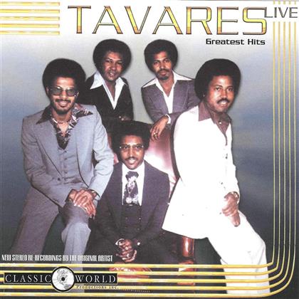 Tavares - Greatest Hits - Live
