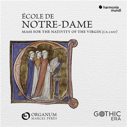 Marcel Pérès & Ensemble Organum - Messe De La Nativite De La Vierge