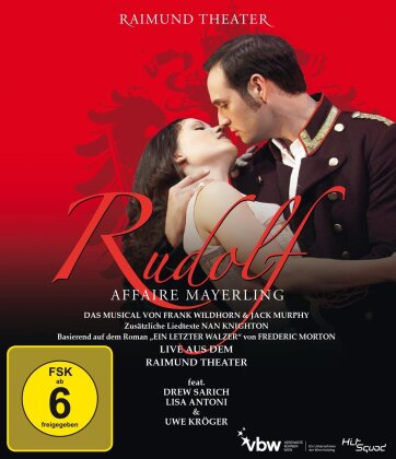 Rudolf - Affaire Mayerling - Live aus dem Raimund Theater