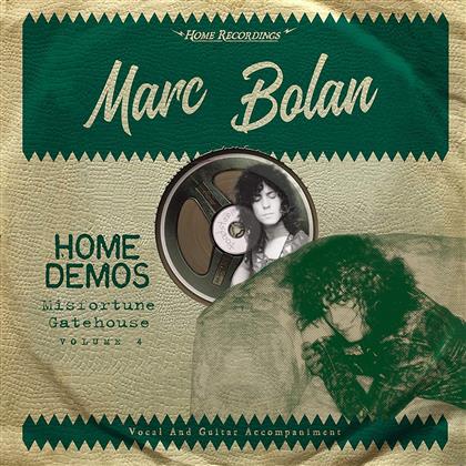 Marc Bolan - Misfortune Gatehouse: Home Demos Vol. 4 (LP)