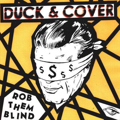 Duck And Cover - Rob Them Blind