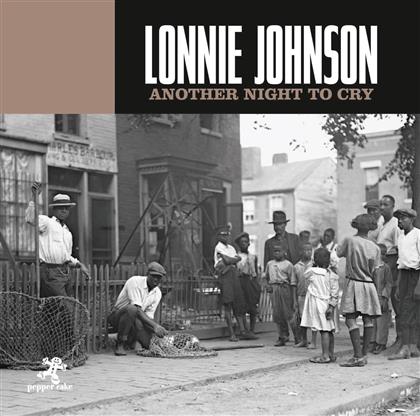 Lonnie Johnson - Another Night To Cry (2018 Reissue)