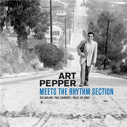 Art Pepper - Meets The Rhythm Section (Jazz Images)