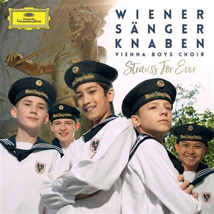 Johann Strauss II (1825-1899) (Sohn) & Die Wiener Sängerknaben - Strauss For Ever