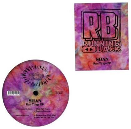 Shan - Run Tings EP (12" Maxi)