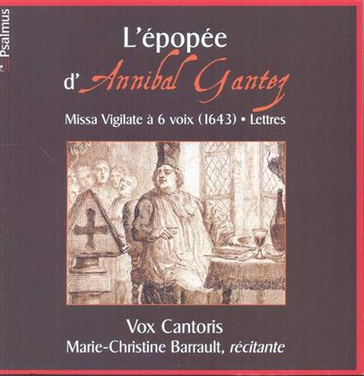 Marie-Christine Barrault & Vox Cantoris - L'Epopee D'Annibal Gantez