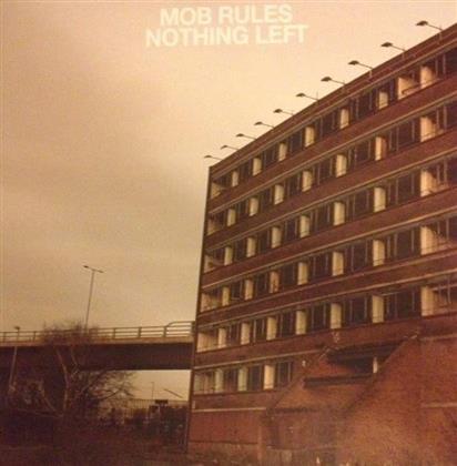 Mob Rules - Nothing Left (LP)