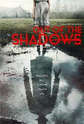 Out Of The Shadows (2017)