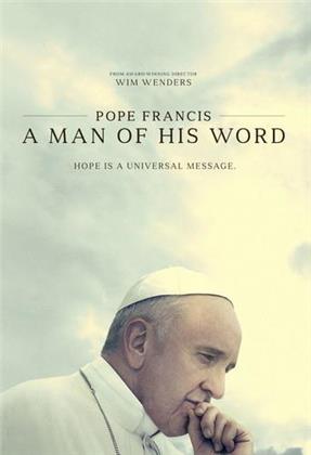 Pope Francis - A Man Of His Word (2018)