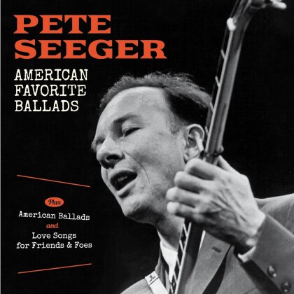 Pete Seeger - American Favorite Ballads / Love Songs For Friends (2 CDs)