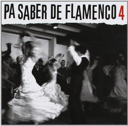 Pa Saber Flamenco Vol. 4