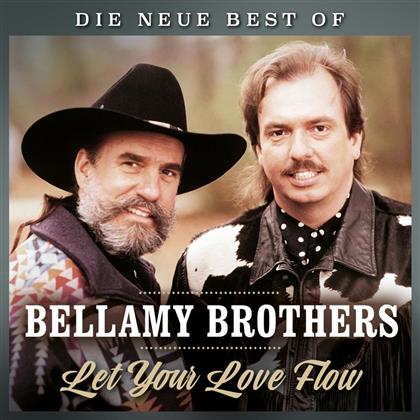 The Bellamy Brothers - Let your love flow - Die neue Best of