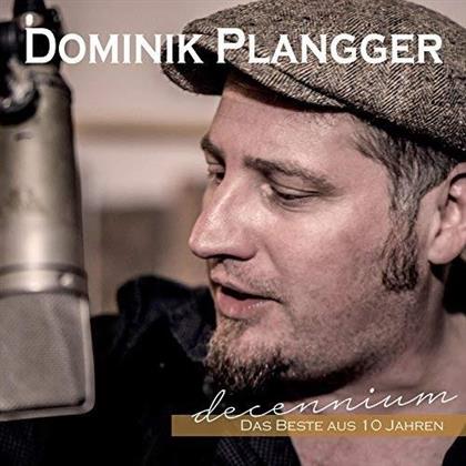 Dominik Plangger - Decennium