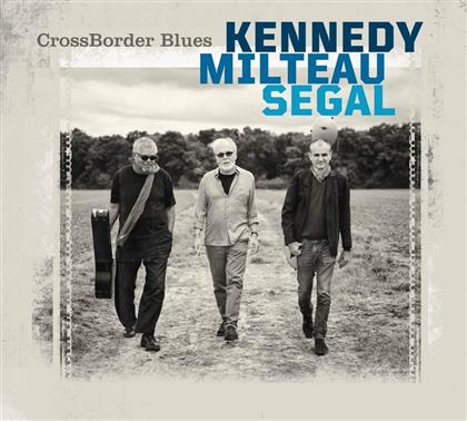 Harrison Kennedy, Jean-Jacques Milteau & Vincent Segal - Crossborder Blues
