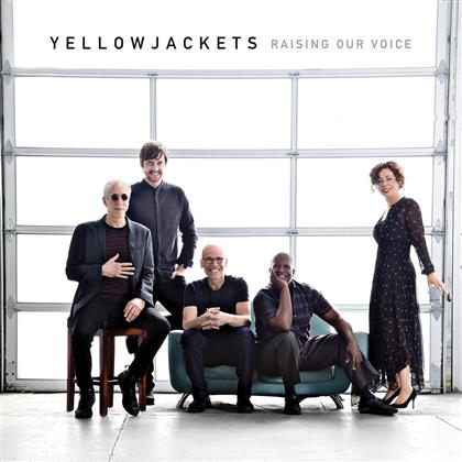Yellowjackets - Raising Your Voice