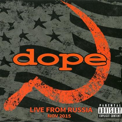 Dope - Live From Russia