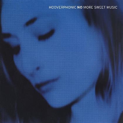 Hooverphonic - No More Sweet Music (Music On CD, 2 CDs)