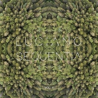 Luciano - Sequentia Vol. 1 (2 12" Maxis)